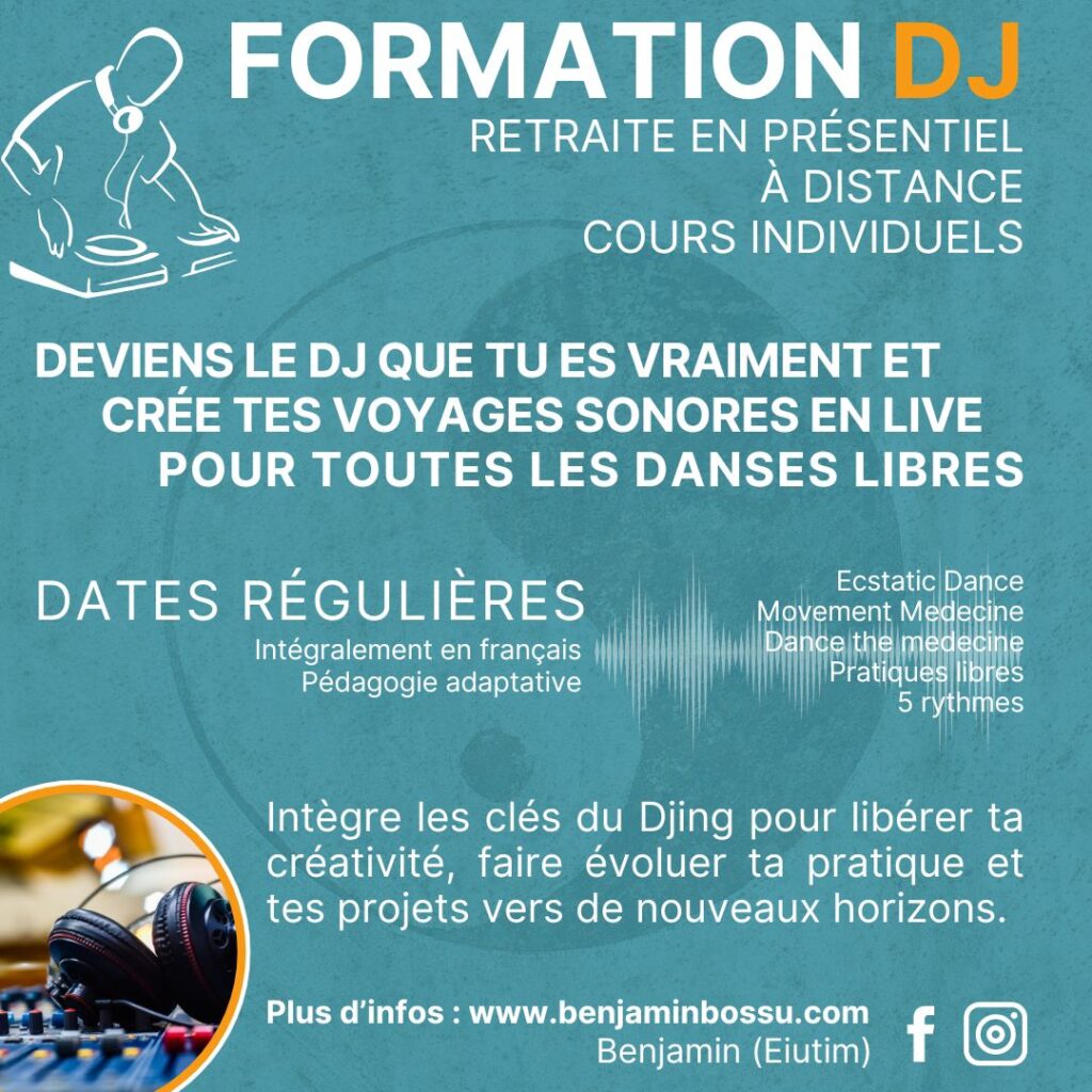 Formations Ecstatic Dance - Dj