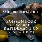 Boissons pour travers l'état grippal